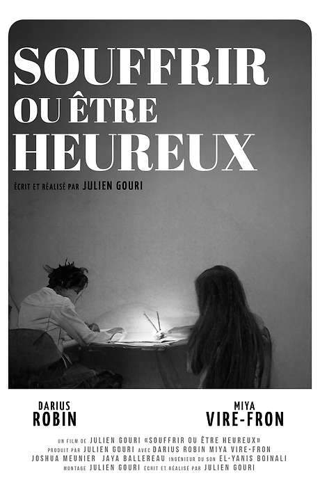 Souffrir ou être heureux